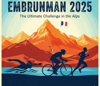 Embrunman 2025 : Retour complet sur une édition de légende | Le Guide Ultime